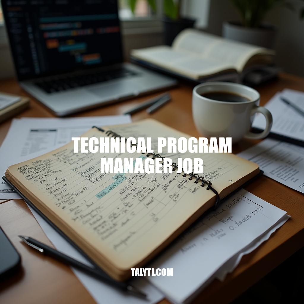 Become a Technical Program Manager Job